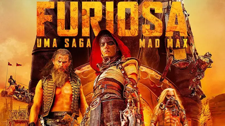 Pôster de Furiosa: Uma Saga Mad Max, onde aparece a personagem Furiosa com outros dois porsonagens. Post sobre as melhores novidades de filmes na Max.