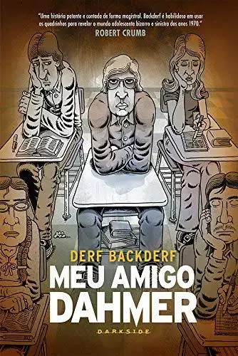 Capa da HQ Meu Amigo Dahmer, com o personagem principal sentado em uma carteira na escola. Post 6 HQs de Terror Que Todo Fã do Gênero Precisa Ler.